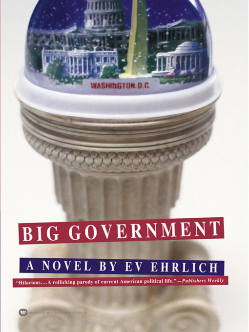 Title details for Big Government by Ev Ehrlich - Available